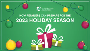 How Retailers Can Prepare for the 2023 Holiday Season | StoreForce Retail Radar Podcast