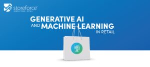 The Impact of Machine Learning and Generative AI in Retail 